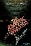 The Dark Water: A Well's End Novel, Fishman, Seth