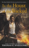 In the House of the Wicked, Sniegoski, Thomas E.