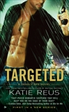 Targeted, Reus, Katie