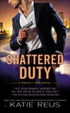 Shattered Duty, Reus, Katie