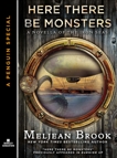 Here There Be Monsters, Brook, Meljean