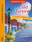 Cold Turkey (Novella), Freydont, Shelley