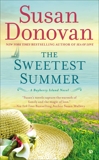 The Sweetest Summer: A Bayberry Island Novel, Donovan, Susan