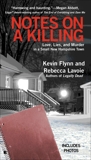 Notes on a Killing: Love, Lies, and Murder in a Small New Hampshire Town, Lavoie, Rebecca & Flynn, Kevin