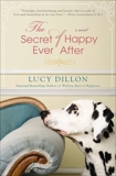 The Secret of Happy Ever After, Dillon, Lucy