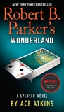 Robert B. Parker's Wonderland, Atkins, Ace