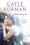 Just One Year, Forman, Gayle