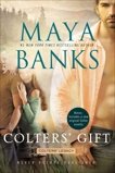 Colters' Gift, Banks, Maya