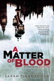A Matter of Blood: The Forgotten Gods: Book One, Pinborough, Sarah