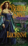 Lucianna, Small, Bertrice