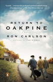 Return to Oakpine: A Novel, Carlson, Ron