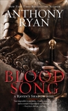 Blood Song, Ryan, Anthony