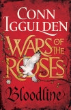 Wars of the Roses: Bloodline, Iggulden, Conn