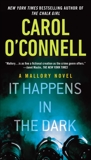 It Happens in the Dark, O'Connell, Carol