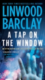 A Tap on the Window: A Thriller, Barclay, Linwood