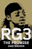 RG3: The Promise, Sheinin, Dave