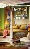 Dream a Little Scream, Kennedy, Mary