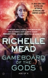 Gameboard of the Gods, Mead, Richelle