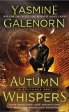 Autumn Whispers: An Otherworld Novel, Galenorn, Yasmine