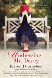 Undressing Mr. Darcy, Doornebos, Karen