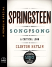 Springsteen Song by Song: A Critical Look (A Penguin Special from Viking), Heylin, Clinton