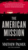 The American Mission, Palmer, Matthew