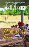 Promise Me Texas, Thomas, Jodi