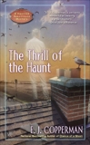 The Thrill of the Haunt, Copperman, E.J.