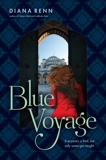 Blue Voyage, Renn, Diana