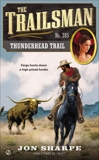 The Trailsman #385: Thunderhead Trail, Sharpe, Jon