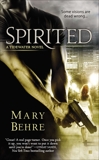 Spirited, Behre, Mary