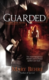 Guarded, Behre, Mary