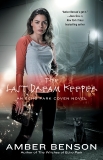 The Last Dream Keeper, Benson, Amber