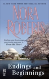 Endings and Beginnings: (Intermix), Roberts, Nora