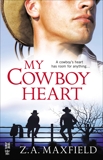 My Cowboy Heart: (Intermix), Maxfield, Z.A.