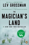 The Magician's Land: A Novel, Grossman, Lev