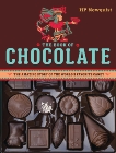 The Book of Chocolate: The Amazing Story of the World's Favorite Candy, Newquist, HP