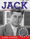 Jack: The Early Years of John F. Kennedy, Cooper, Ilene