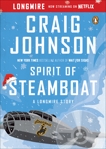 Spirit of Steamboat: A Longmire Story, Johnson, Craig