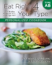 Eat Right 4 Your Type Personalized Cookbook Type AB: 150+ Healthy Recipes For Your Blood Type Diet, D'Adamo, Peter J. & O'Connor, Kristin