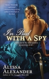 In Bed with a Spy, Alexander, Alyssa