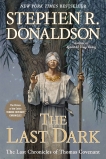 The Last Dark, Donaldson, Stephen R.