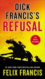 Dick Francis's Refusal, Francis, Felix