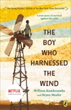 The Boy Who Harnessed the Wind: Young Readers Edition, Mealer, Bryan & Kamkwamba, William