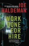 Work Done for Hire, Haldeman, Joe