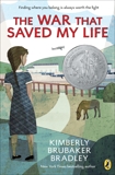 The War that Saved My Life, Bradley, Kimberly Brubaker