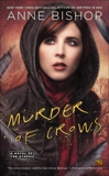 Murder of Crows, Bishop, Anne