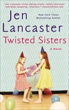 Twisted Sisters, Lancaster, Jen