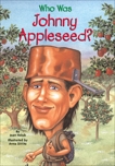 Who Was Johnny Appleseed?, Holub, Joan