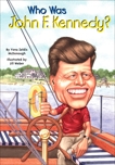 Who Was John F. Kennedy?, Who Hq (COR) & McDonough, Yona Zeldis